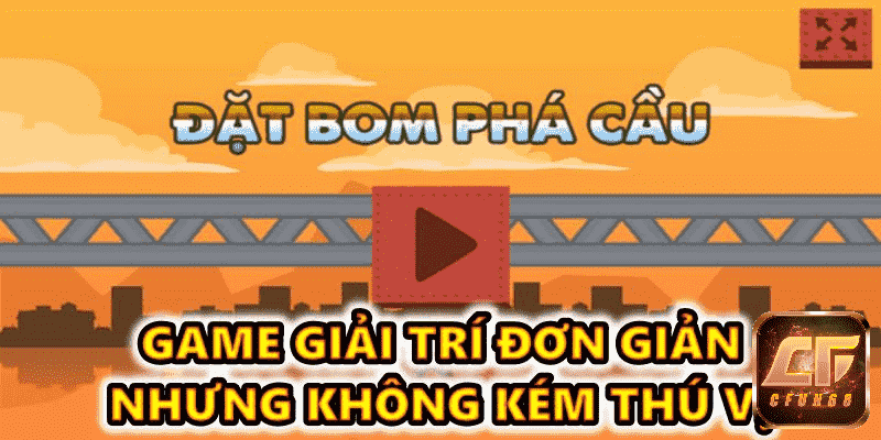 game dat bom pha cau