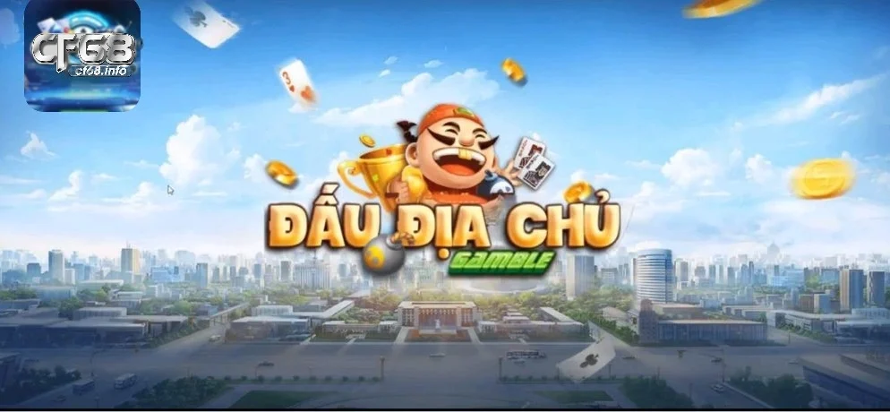 đấu địa chủ game bài của nhà cái Cfun 68