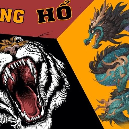 rồng hổ trò chơi siêu hot 2022