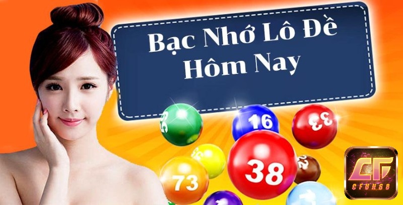 Xổ số lode bac nho may mắn ngày hôm nay là gì?