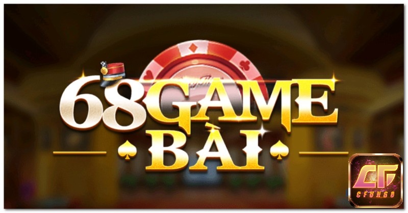 Tải game 68 club: Cổng game bài đổi thưởng uy tín nhất 2022