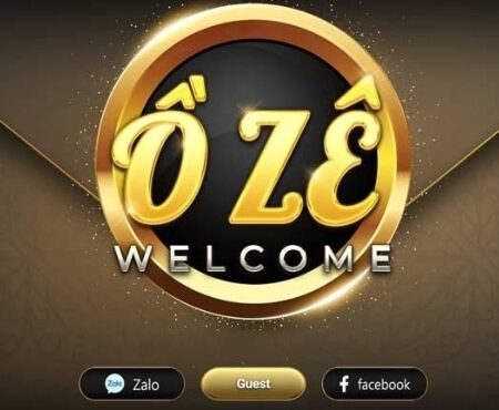 Tải game oze – Thao tác đơn giản chỉ trong vòng 2 phút