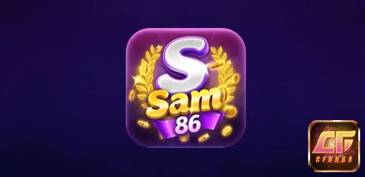 Sam86 web – Cổng game bài đáng trải nghiệm nhất 2022