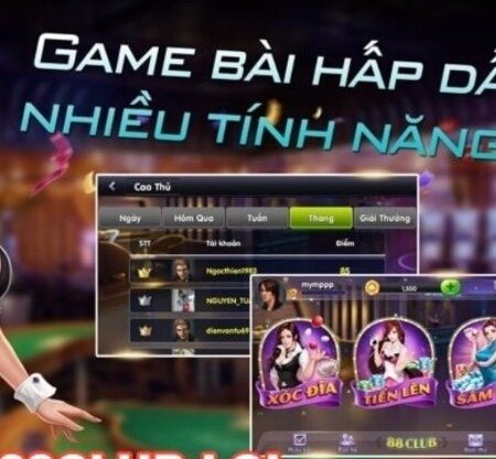 88 club đổi thưởng – Tinh hoa cá cược hấp dẫn hàng đầu