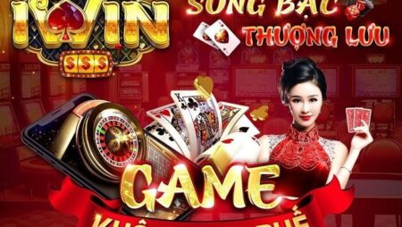 Iwin Group – Sòng bạc thượng lưu – Trả thưởng cao nhất 2022