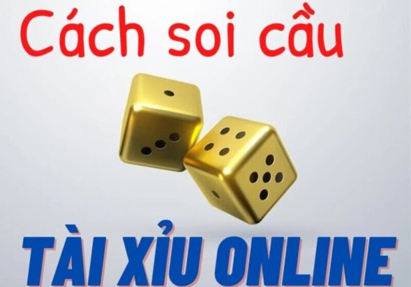 Soi cầu tài xỉu & cách soi cầu bất bại hốt tiền nhà cái cfun68