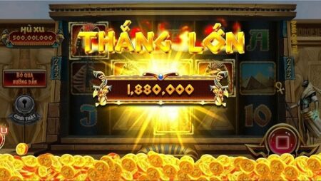 Game quay hũ uy tín, chơi quay hũ trúng lớn cùng Cfun68