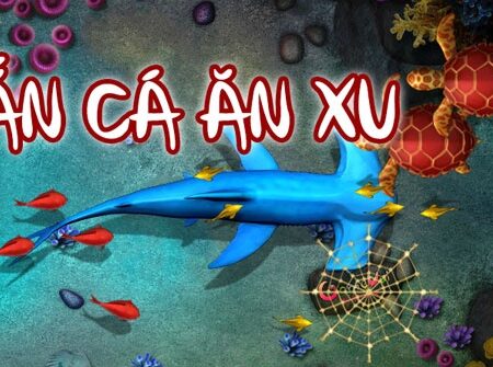 Tải game bắn cá ăn xu miễn phí nhanh chóng cùng Cfun68