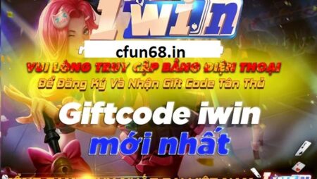 Giftcode Iwin 2021 – Nhập code tân thủ – Tặng vốn khởi nghiệp