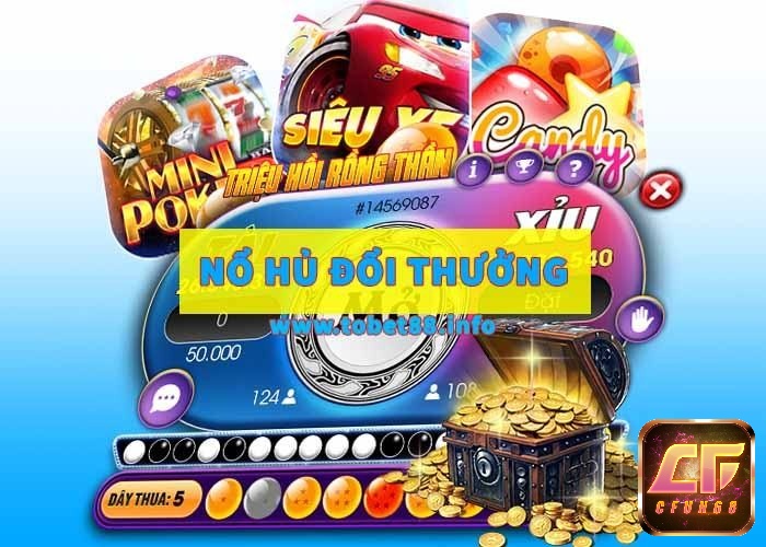 Những tựa game nổ hũ hot nhất hiện nay