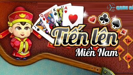 Gamebai net tien len mien nam, cách chơi chuẩn cùng cfun68