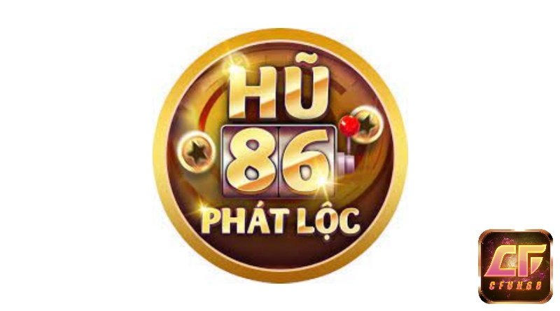 Hũ 86 – Địa chỉ cá cược lý tưởng dành cho cược thủ