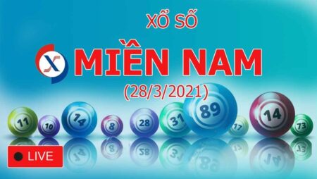 Xo so 28/3/2021: Kết quả xổ số 3 miền chuẩn xác nhất