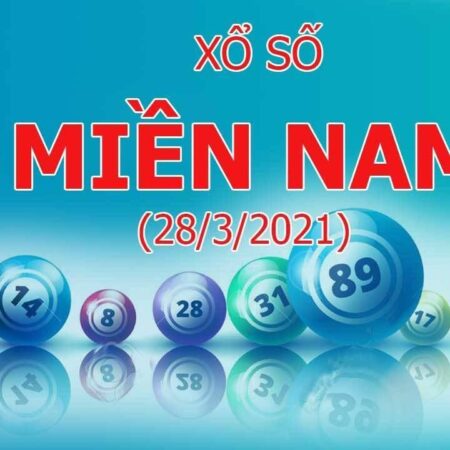 Xo so 28/3/2021: Kết quả xổ số 3 miền chuẩn xác nhất