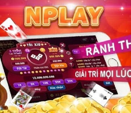 Tai game NPlay cực nhanh chơi game bài cá cược cùng Cfun68