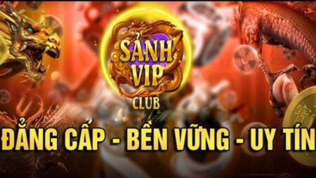 Sảnh vip phiên bản mới – Web game cược hấp dẫn nhất 2023