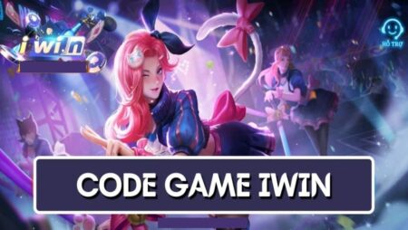 Code IWIN68 – Tổng hợp những Giftcode IWIN hấp dẫn