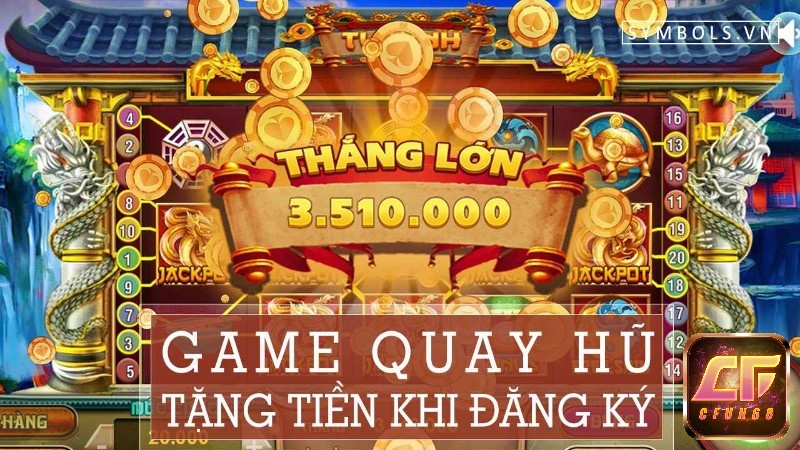 Trải nghiệm game quay hũ uy tín, chất lượng tại Cfun68