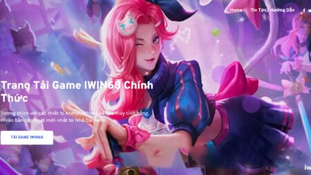 Tải game iwin miễn phí – Khám phá thiên đường iwin68