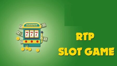 RTP trong Slot Game là gì? Cách nắm bắt RTP để thành tỷ phú