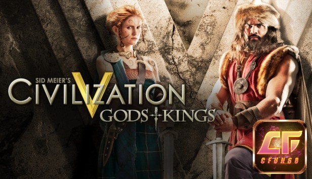 Game Civilization V: Gods & Kings – Thống trị thế giới của bạn