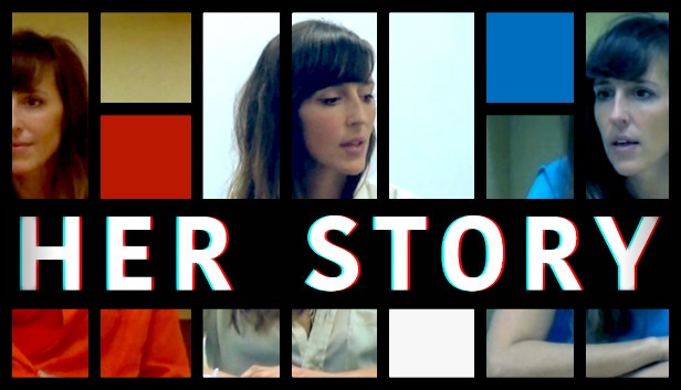 Game Her Story – Ai là kẻ sát nhân bí ẩn? Săn lùng dấu vết