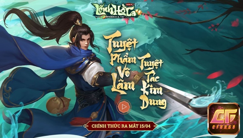 Game Lệnh Hồ Ca trở lại hoành tráng và không kém phần bất ngờ