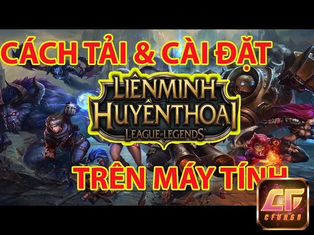 Cách tải LMHT trên máy tính hướng dẫn các bước chi tiết