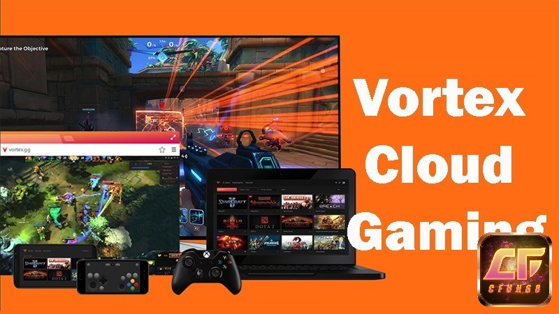 Ứng dụng chơi Game PC trên điện thoại cực đã Vortex Cloud Gaming