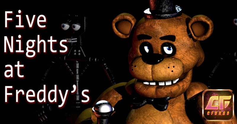 Five Nights at Freddy’s là game kinh dị mang đến bầu không khí đầy ám ảnh