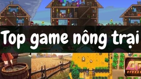 Top game nông trại mô phỏng được yêu thích nhất năm 2025