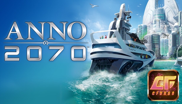 Top game giả lập xây dựng - Anno 2070