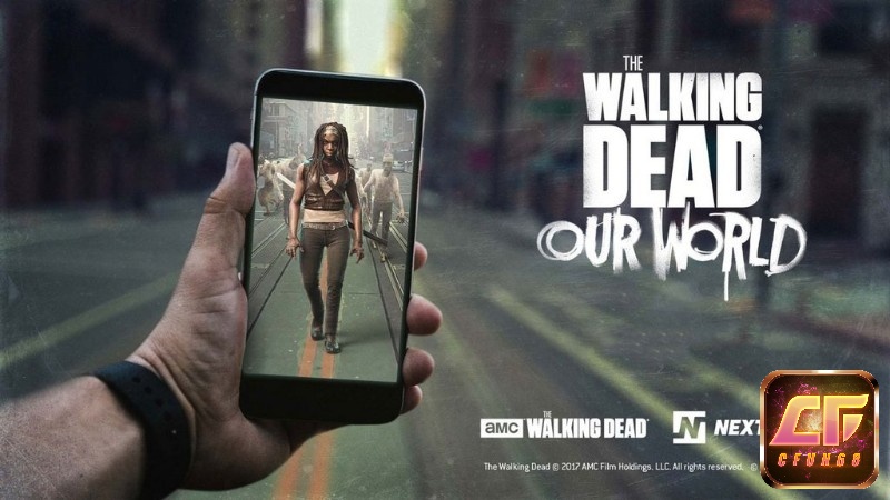 Chiến đấu với zombie trong thế giới thực bằng công nghệ AR trong Top game zombie mobile The Walking Dead: Our World