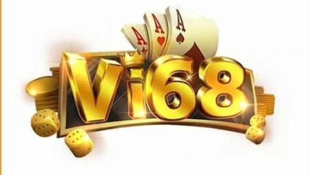 Đăng ký Vi68 – Khám phá kho game đa dạng đặc sắc