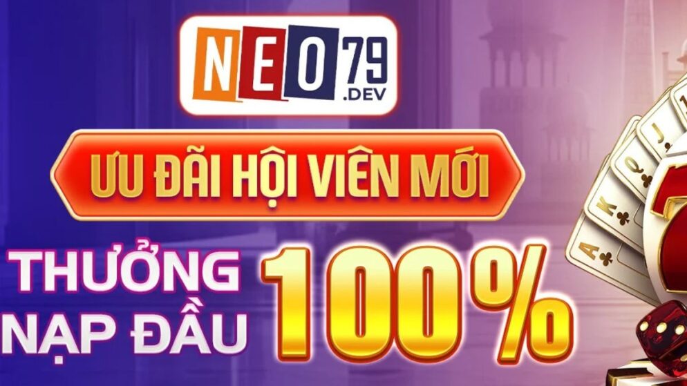 Neo79 – Hướng dẫn nạp rút tiền nhanh chóng, an toàn