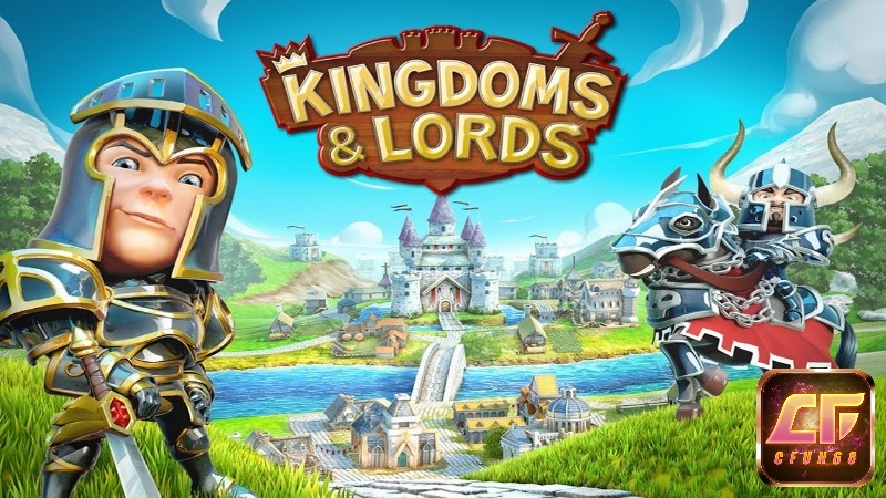 Kingdoms & Lords là game cho bạn xây dựng đế chế và bảo vệ vương quốc